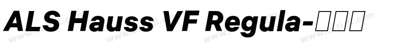 ALS Hauss VF Regula字体转换